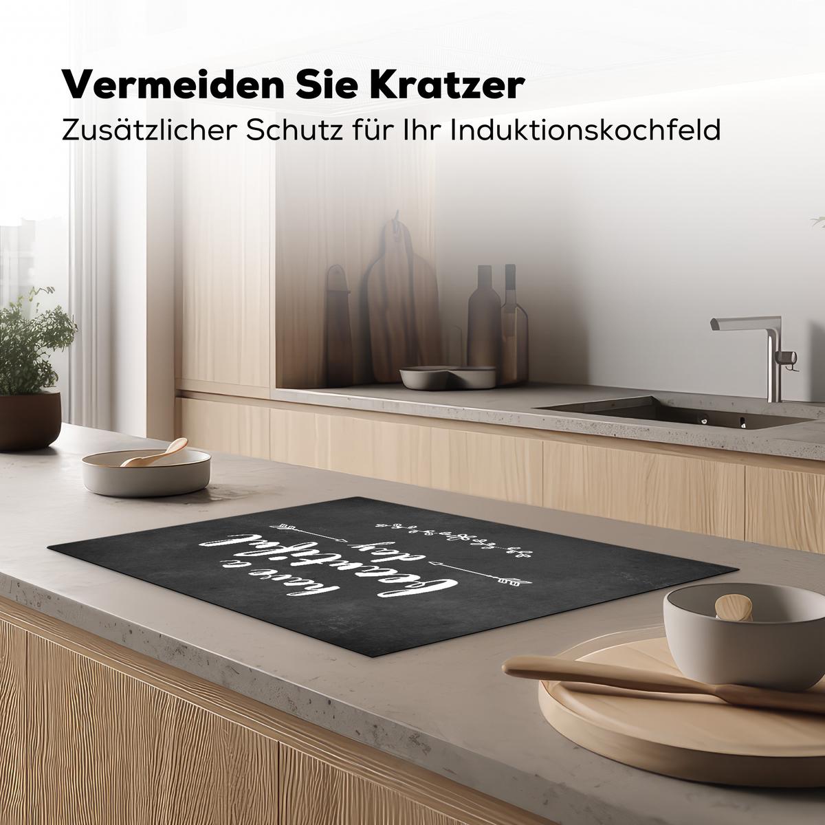 HERDABDECKPLATTE Zitat - Einen schönen Tag - Grau - Weiß Herdabdeckung Induktionsfeld 75x52 cm - Anthrazit, Kunststoff (75/52/0.2cm) - MuchoWow