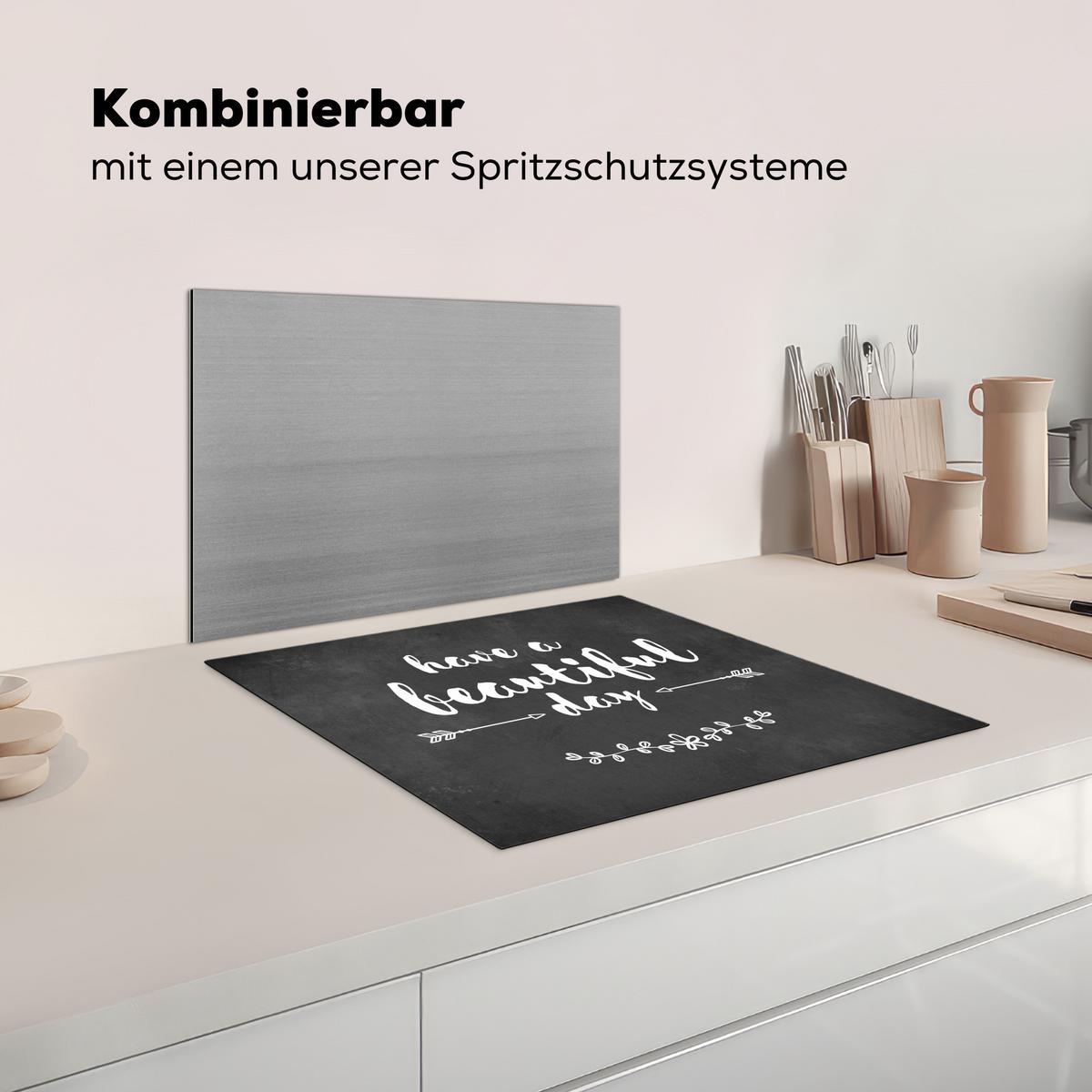 HERDABDECKPLATTE Zitat - Einen schönen Tag - Grau - Weiß Abdeckung Ceranfeld 58.3x51.3 cm - Anthrazit, Kunststoff (58.3/51.3/0.2cm) - MuchoWow