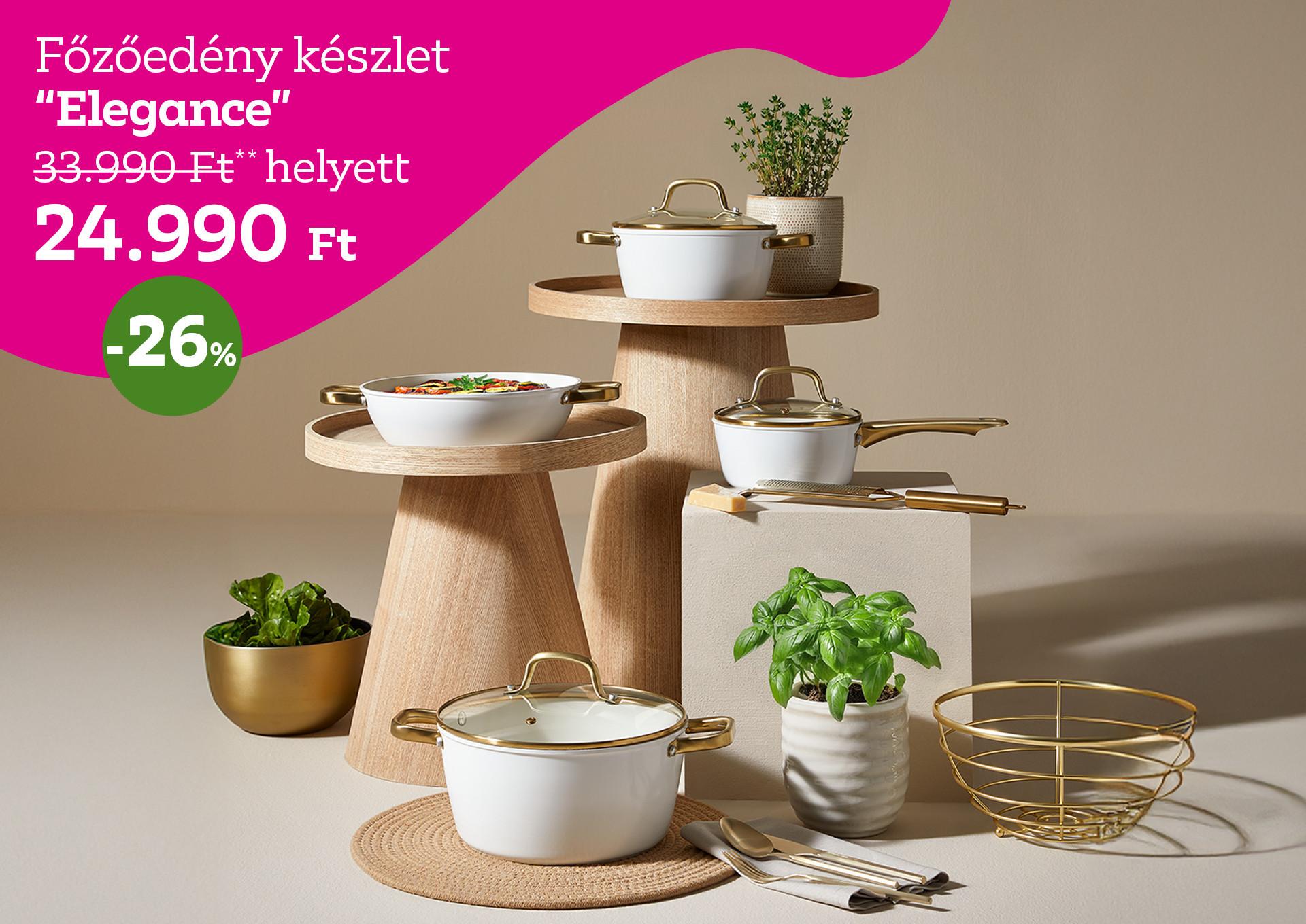 Főzőedény készlet ELEGANCE 33990 Forint helyett 24990 Forint kedvezmény mértéke 26%
