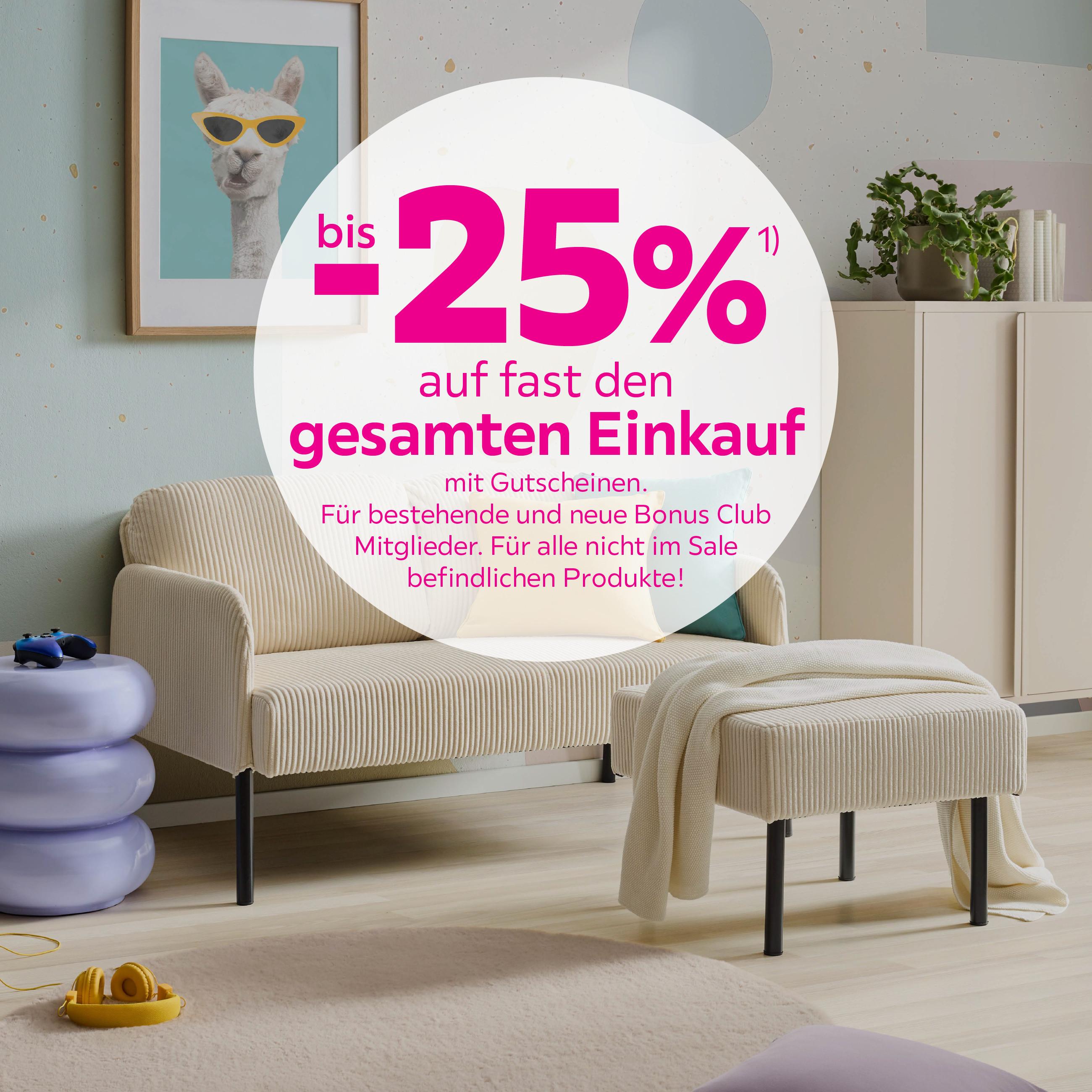 bis -25% auf fast den gesamten Einkauf für bestehende und neue Bonus Club Mitglieder 