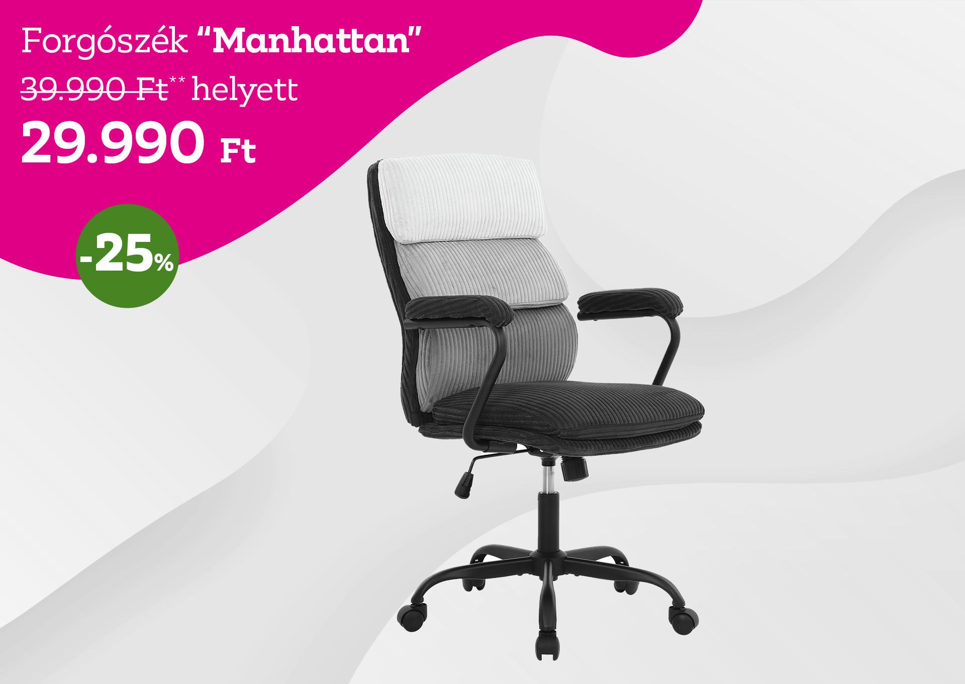 Forgószék MANHATTAN 39990 Forint helyett 29990 Forint kedvezmény mértéke 25%