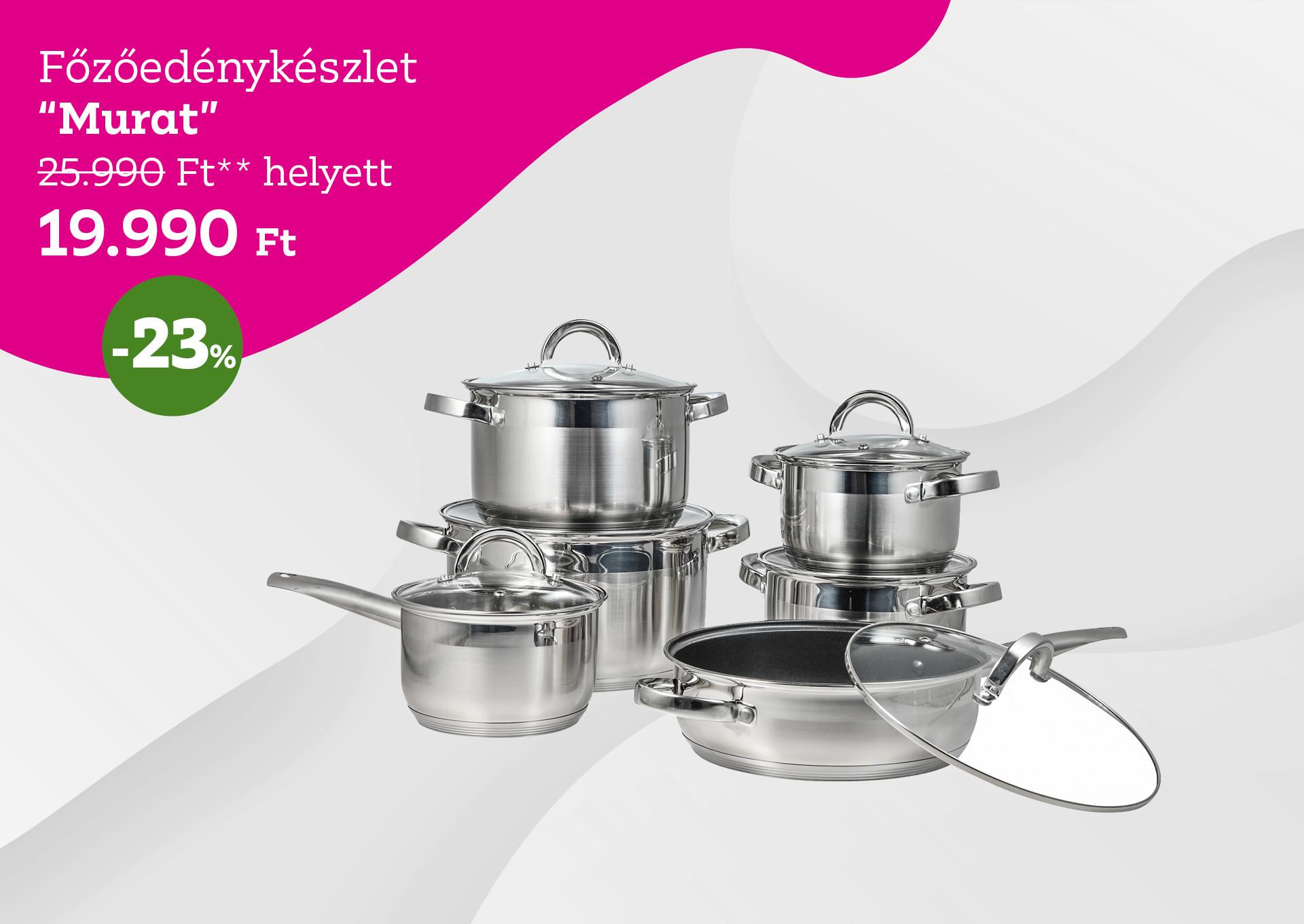 Főzőedénykészlet MURAT 25990 Forint helyett 19990 Forint, kedvezmény mértéke 23%