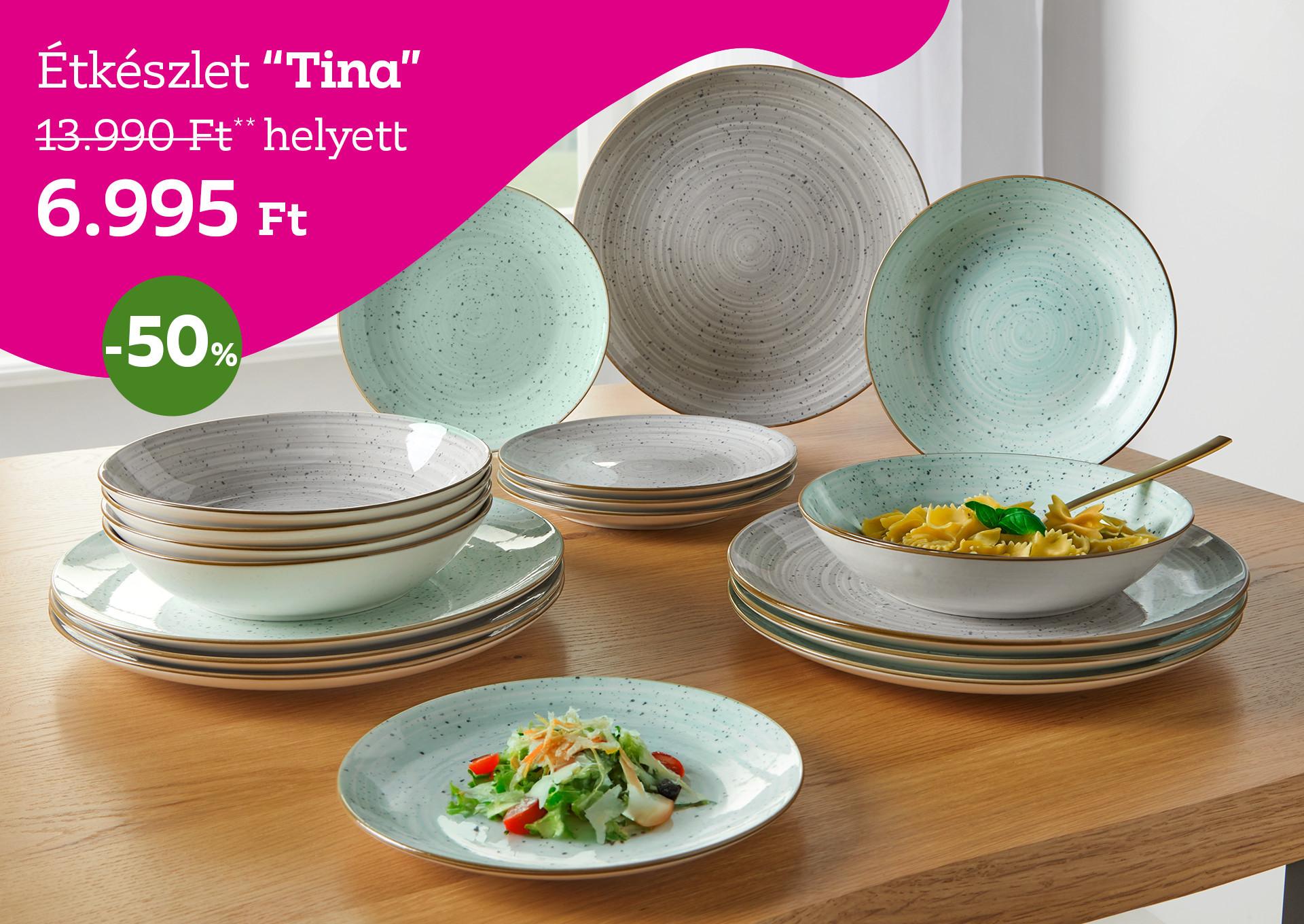 Étkészlet TINA  13990 Forint helyett 6995 Forint, kedvezmény mértéke 50%