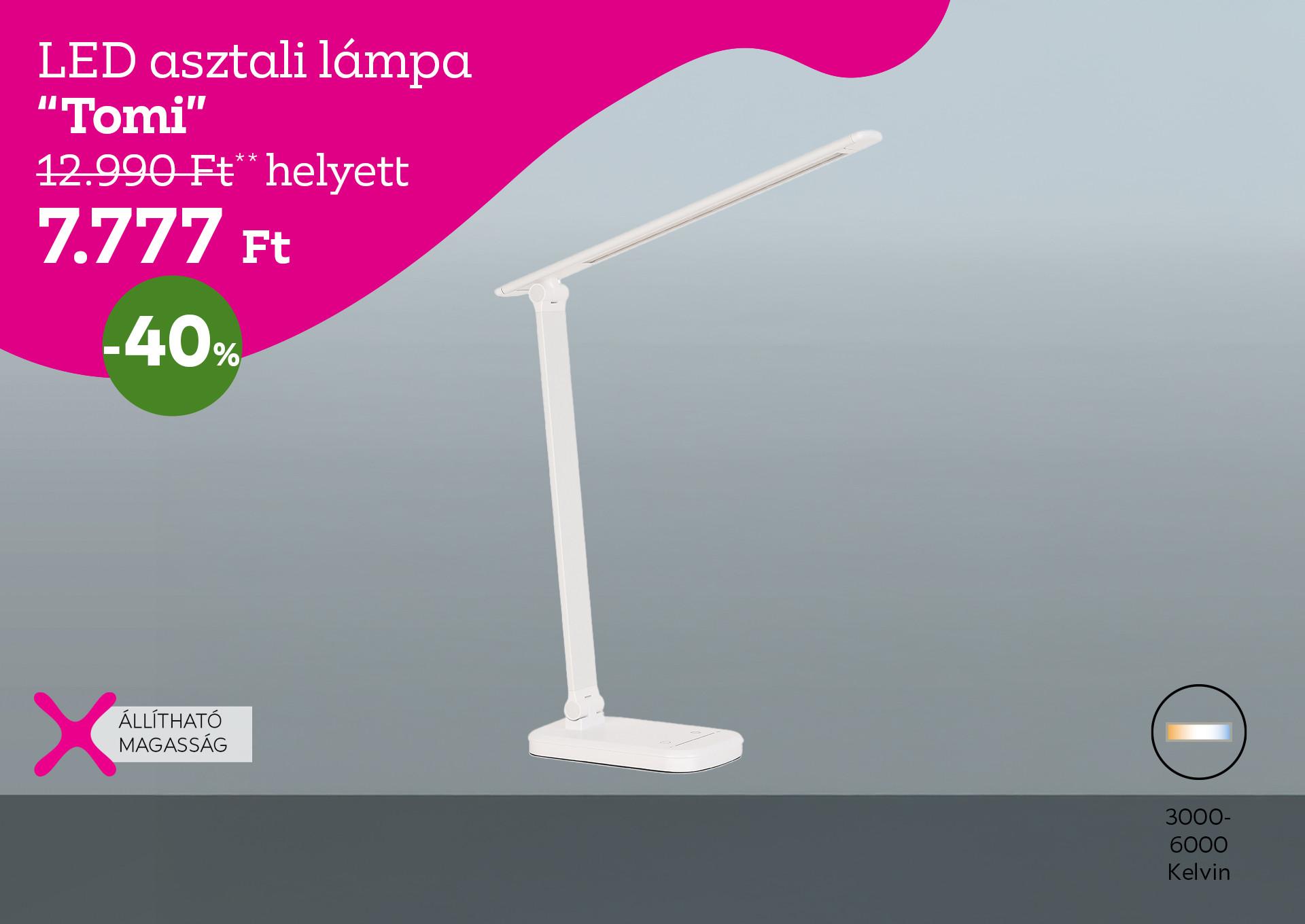 LED asztali lámpa TOMI 12990 Forint helyett 7777 Forint, kedvezmény mértéke 40%