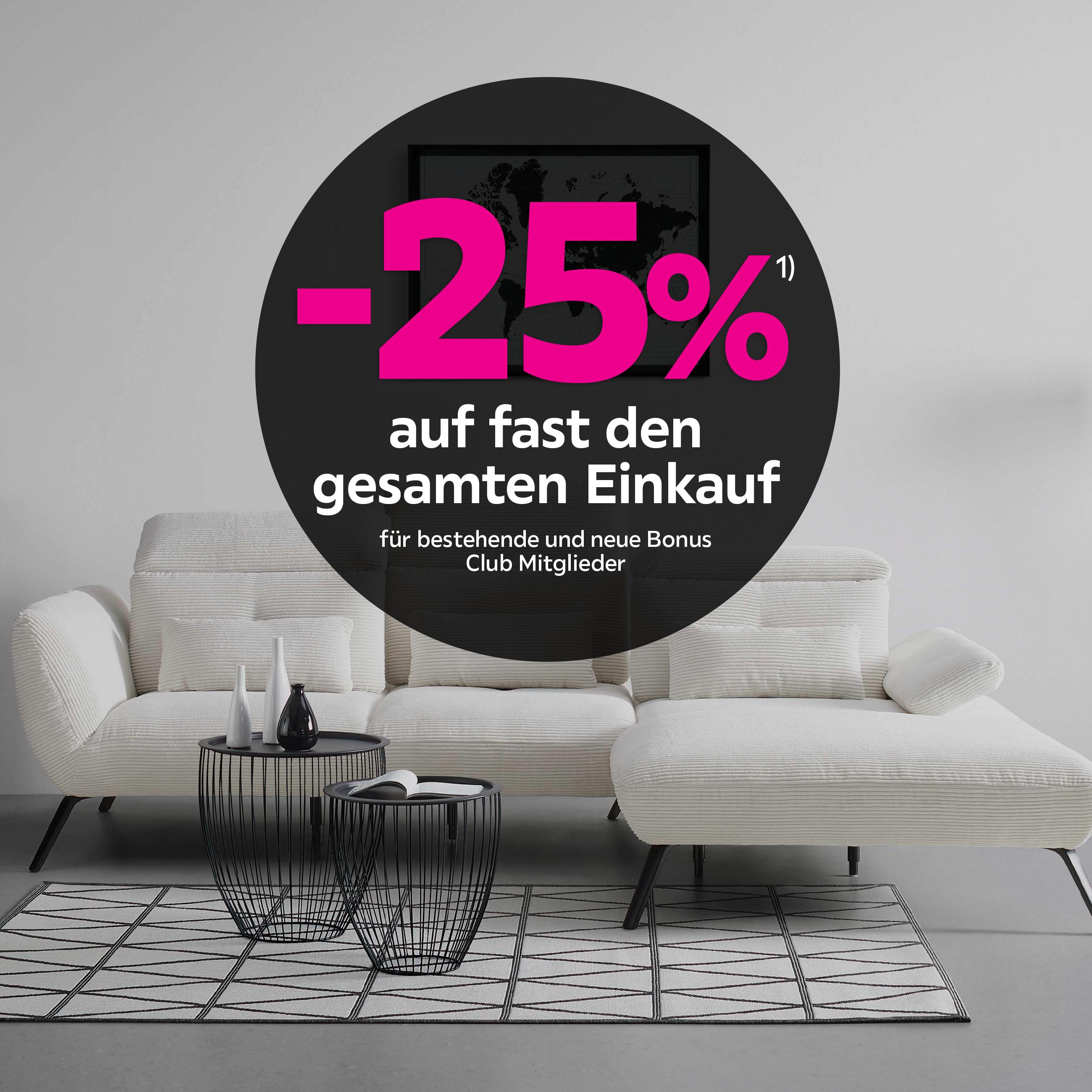 25% auf fast den gesamten Einkauf
