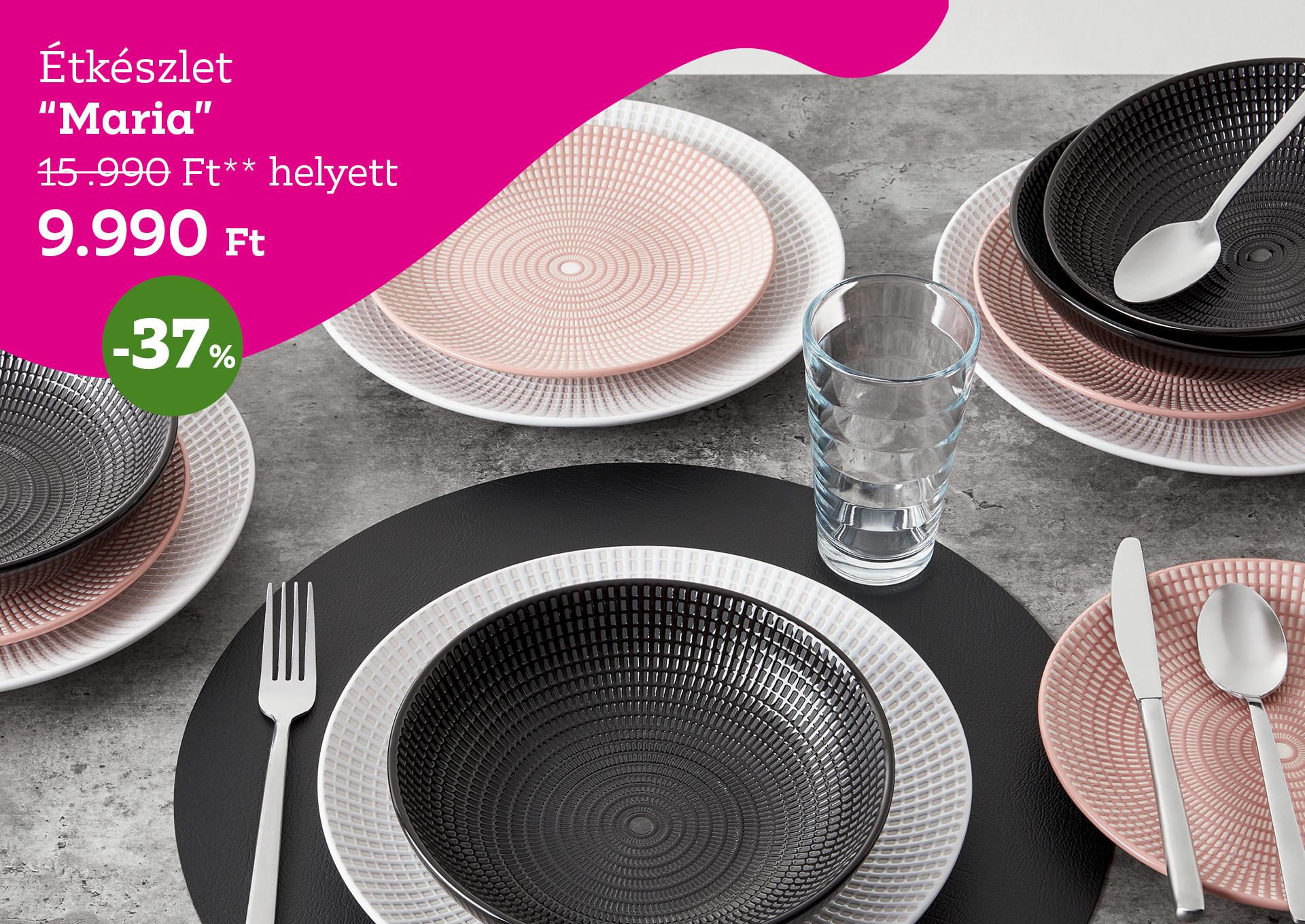 Étkészlet MARIA 15990 Forint helyett 9990 Forint, kedvezmény mértéke 37%