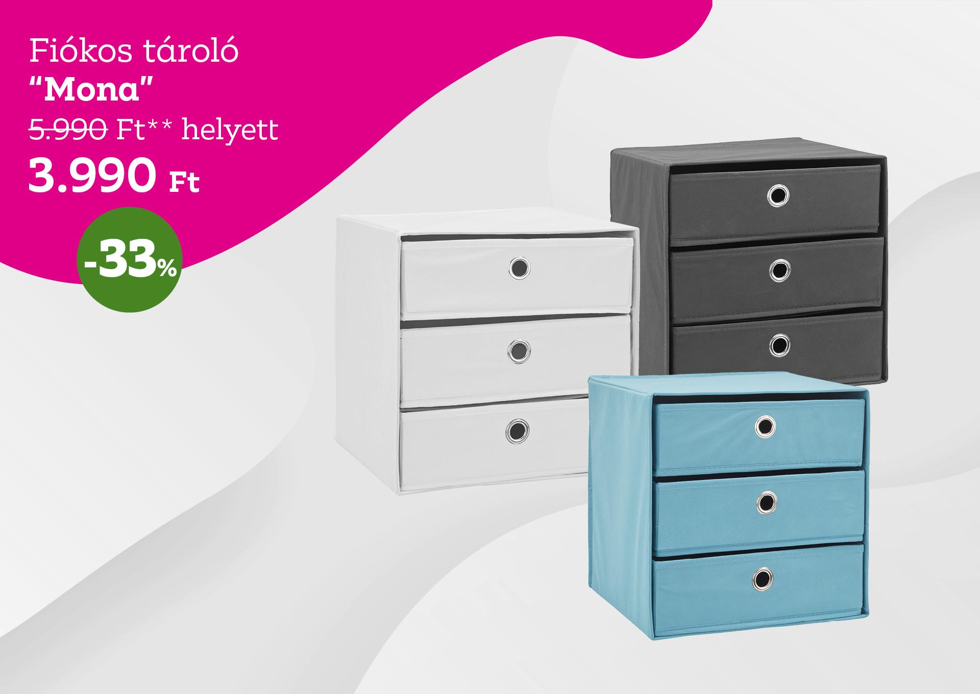 Fiókos tároló MONA 5990 Forint helyett 3990 Forint, kedvezmény mértéke 33%