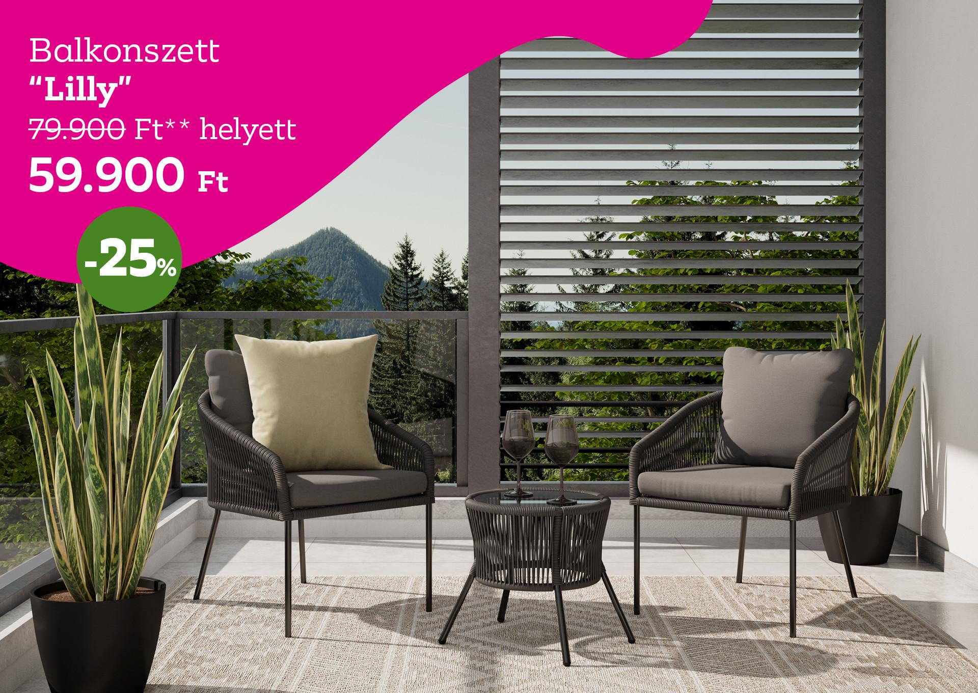 Balkonszett LILLY 79900 Forint helyett 59900 Forint, kedvezmény mértéke 25%