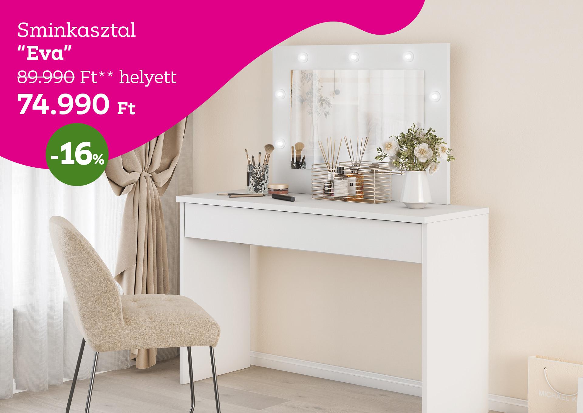 Sminkasztal EVA 89990 Forint helyett 74990 Forint, kedvezmény mértéke 16%