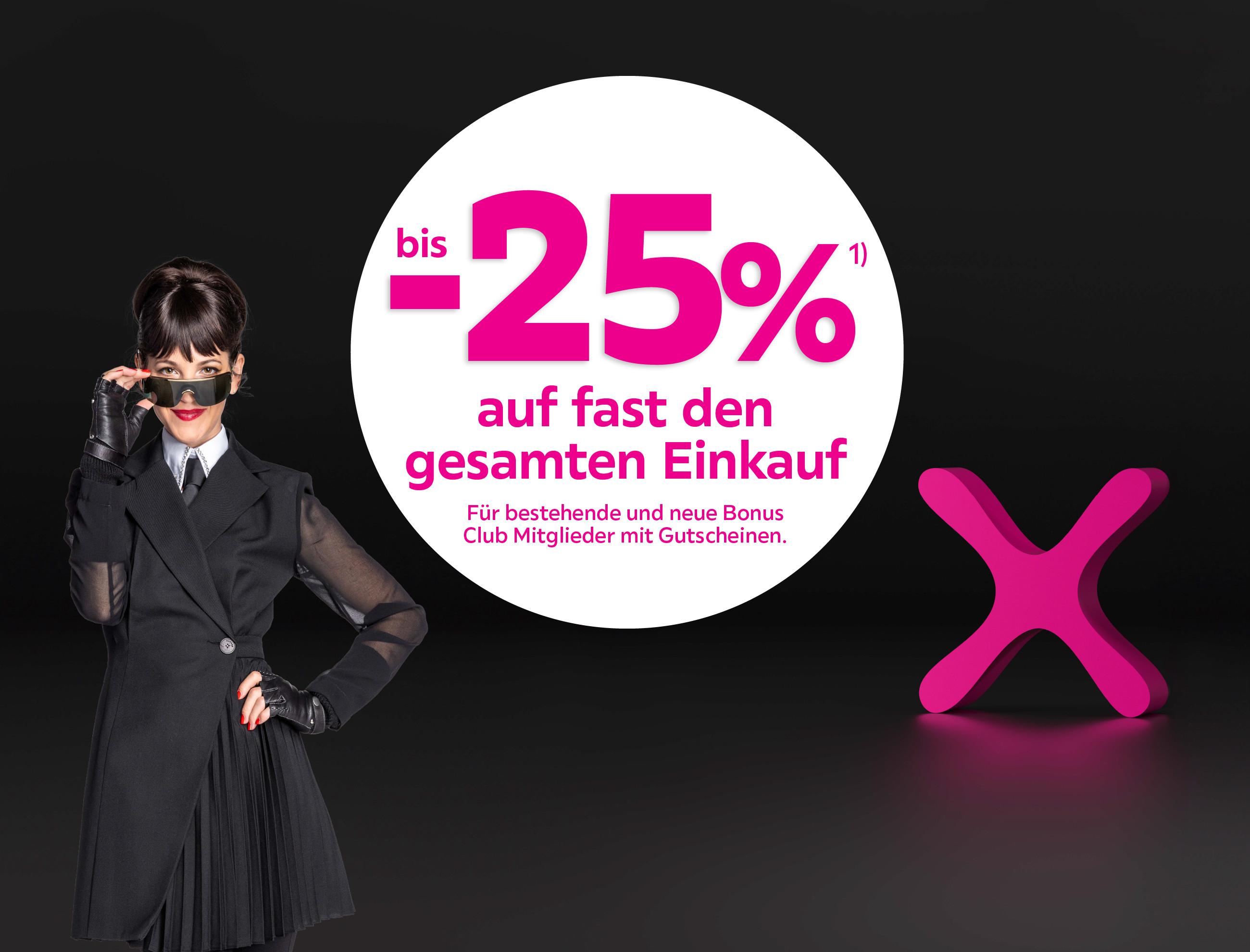 bis zu -25% auf fast den gesamten Einkauf