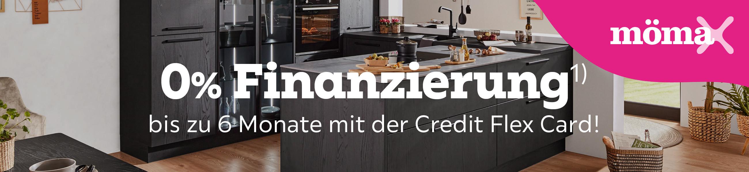 0% Küchenfinanzierung bis zu 6 Monate mit der Credit Flex Card
