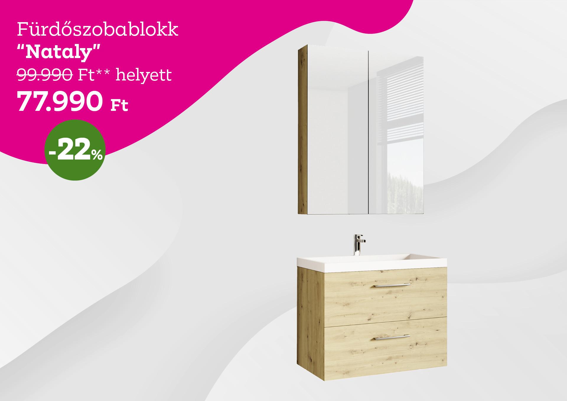 Fürdőszoba blokk Nataly 99990 Forint helyett 77990 Forint, kedvezmény mértéke 22%