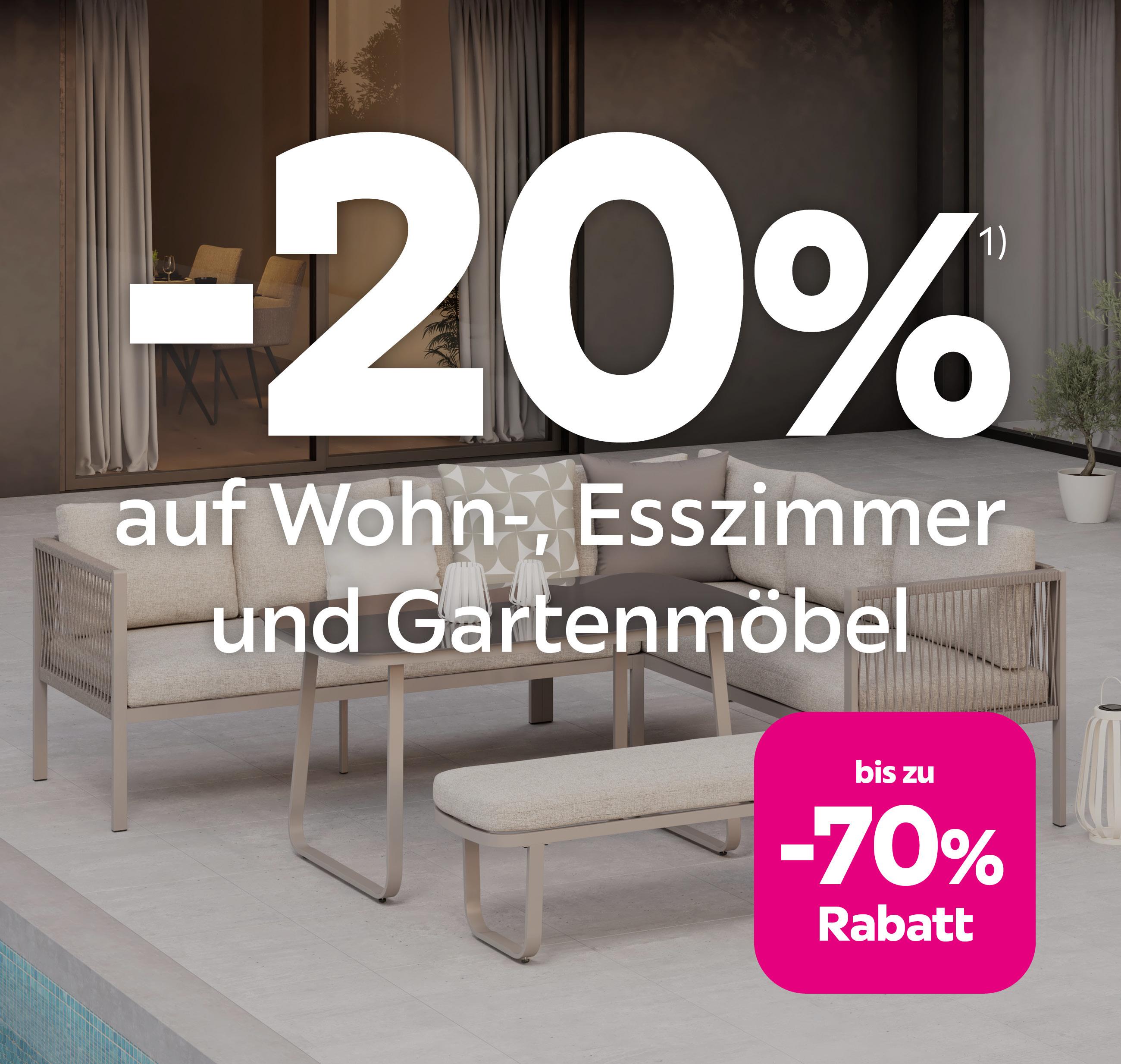 -20% auf Wohn-, Esszimmer und Gartenmöbel - Gartenlounge