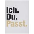 Postkarte Ich. Du. Passt! - Goldfarben/Schwarz, MODERN, Papier (10,5/14,8cm) Postkarte Ich. Du. Passt! - Goldfarben/Schwarz, MODERN, Papier (10,5/14,8cm)