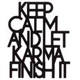 Dekoschriftzug Keep Calm And Let Karma Fin - Schwarz, Basics, Holzwerkstoff (10/12cm) Dekoschriftzug Keep Calm And Let Karma Fin - Schwarz, Basics, Holzwerkstoff (10/12cm)