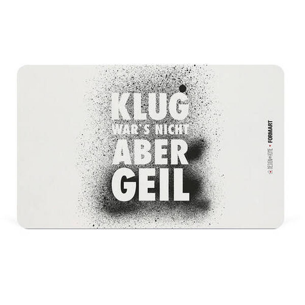 Schneidebrett Klug wars nicht aus Kunststoff in Schwarz/Weiß - Schwarz/Weiß, MODERN, Kunststoff (23,3/14,3/0,2cm)